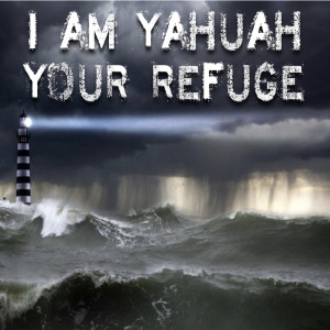 I'am Yahuah Your Refuge