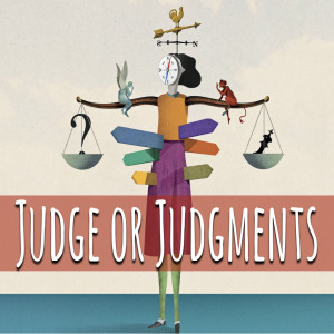 Judge or Judgements