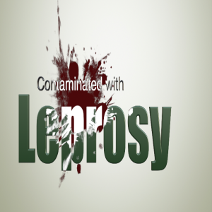 Contaminated with Leprosy