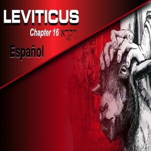 Español Leviticus Study Ch 16