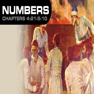 Book of Numbers Study Ch 4:21 - 5:10
