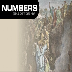 Book of Numbers Study Ch 16