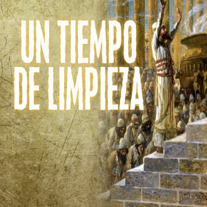 Un Tiempo De Limpieza