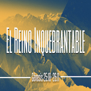 El Rieino Inquebrantable