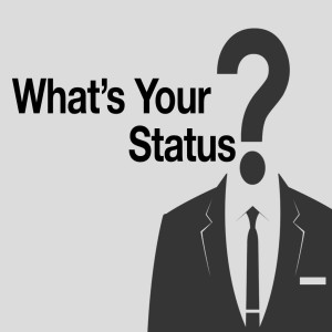 What is Your Status?
