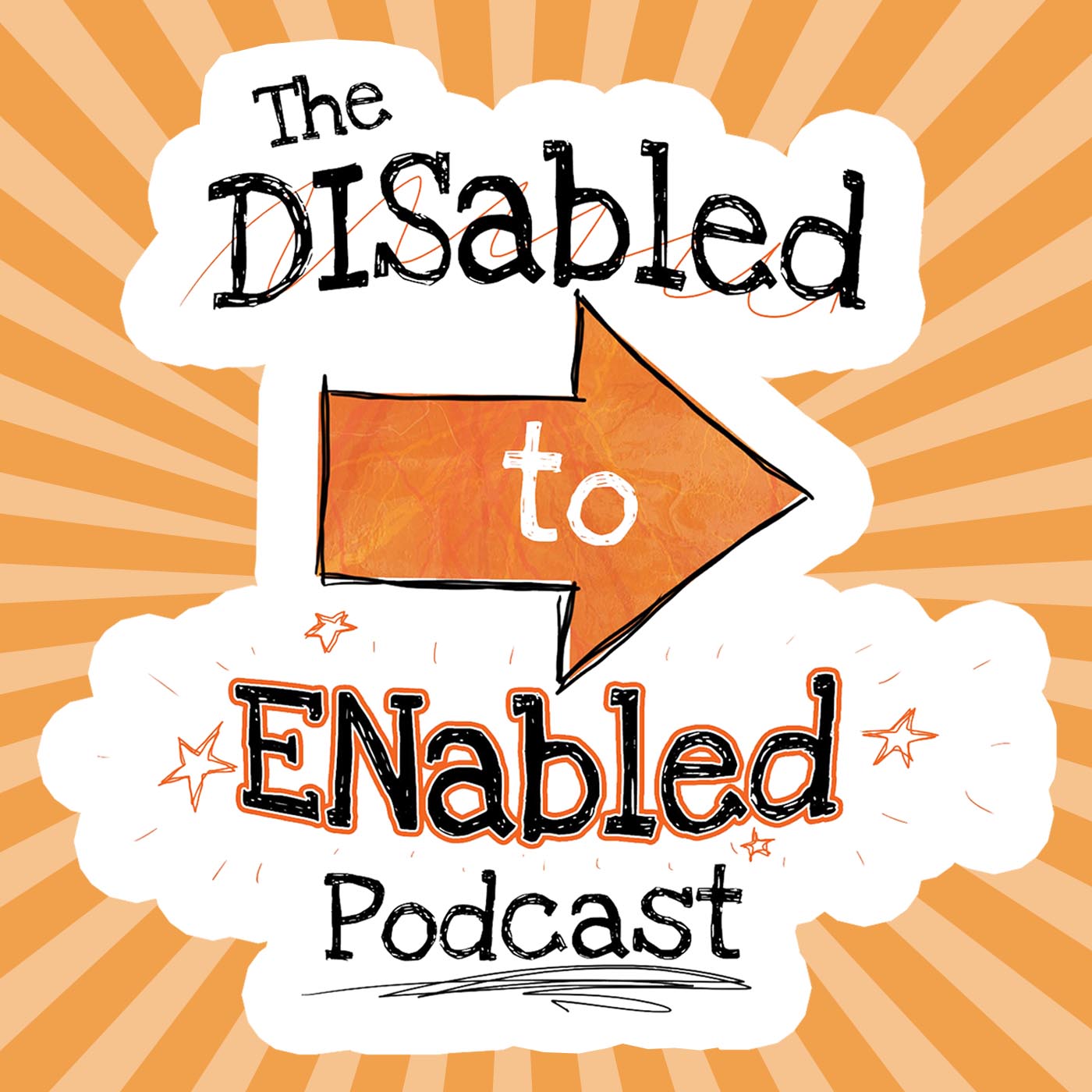 The DISabled to ENabled podcast for people with chronic illnesses