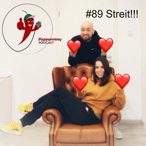 #89 Streit!!!