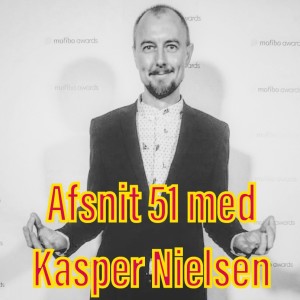 Afsnit 51 med Kasper Nielsen