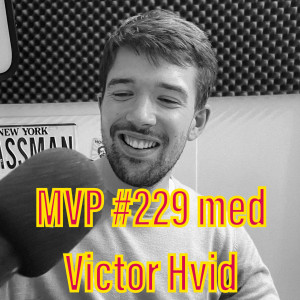 Afsnit 229 med Victor Hvid