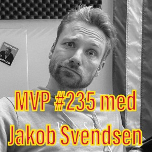 Afsnit 235 med Jakob Svendsen