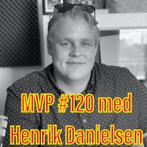 Afsnit 120 Henrik Danielsen