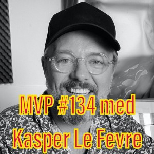 Afsnit 134 med Kasper Le Fevre