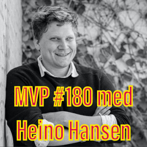 Afsnit 180 med Heino Hansen