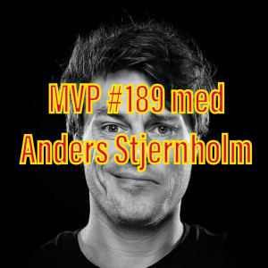 Afsnit 189 med Anders Stjernholm