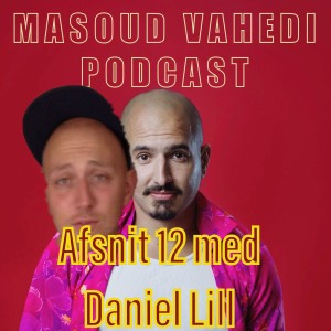 Afsnit 12 med Daniel Lill