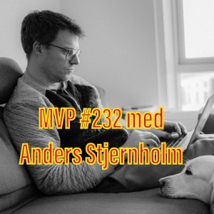 Afsnit 232 Anders Stjernholm