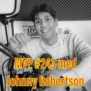 Afsnit 243 med Johnny Robertson fe