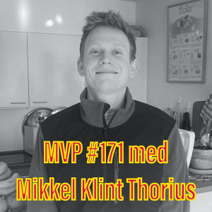 Afsnit 171 med Mikkel Klint Thorius