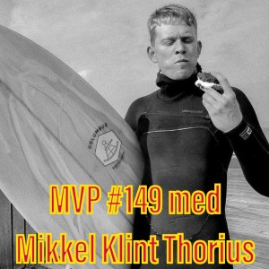 Afsnit 149 med Mikkel Klint Thorius