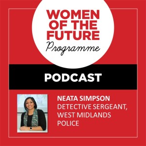 The Women of the Future Podcast: Neata Simpson
