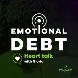 Emotional Debt Episode 1