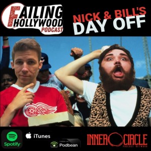 Nick& Bill's Day Off - Ep. 90