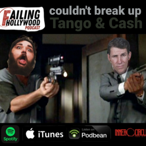 Couldn’t Break Up Tango and Cash - Ep. 130