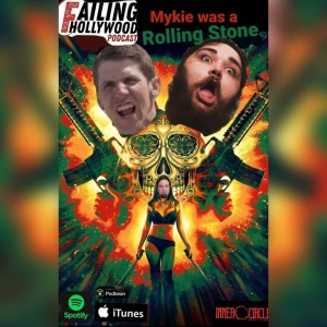 Mykie was a Rolling Stone - Ep. 67