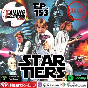 Star Tiers - Ep. 153 w/ Peter & Grant