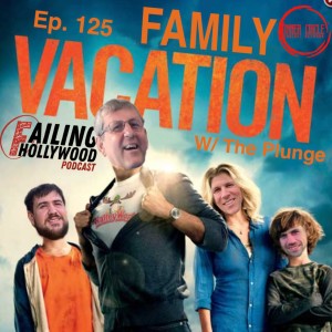 Family Vacation - Ep.125 w/ Riley T