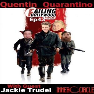 Quentin Quarantino - Ep. 43