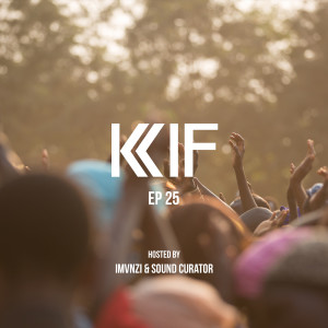 KIF Radio Episode #25