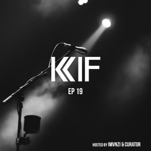 KIF Radio Episode #19