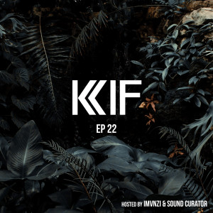 KIF Radio Episode #22