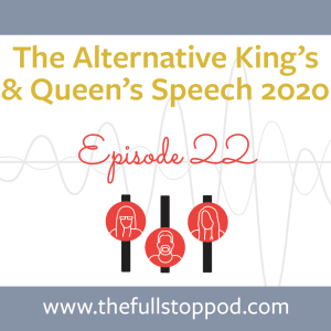 The Alternative King’s and Queen’s Speech 2020