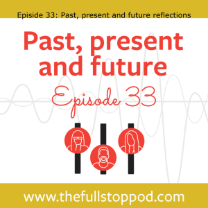 Past, present and future reflections, November 2021