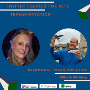 Intermodal Transportation with Mike Schlichting