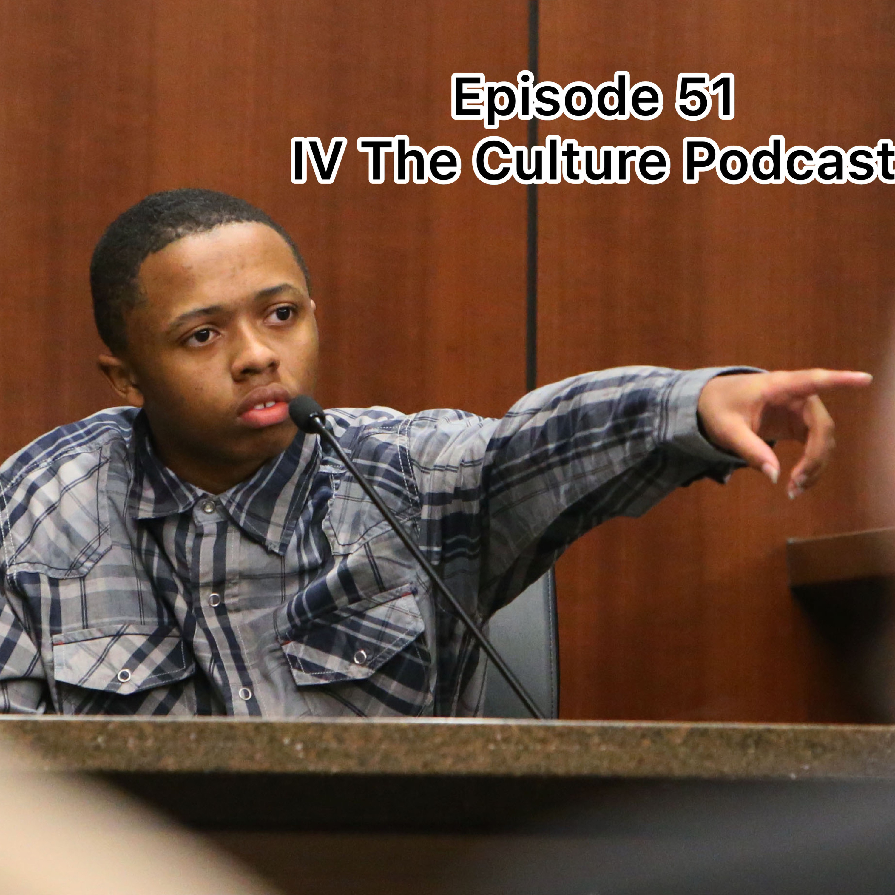 Episode 51 Pretty Feet, Probation, Snitches (Feat. Big Fredo)