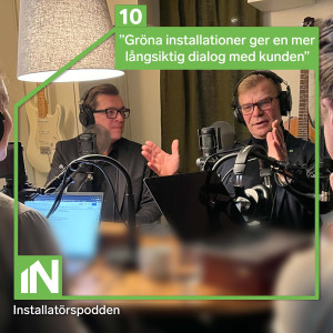 10. Gröna installationer ger en mer långsiktig dialog med kunden