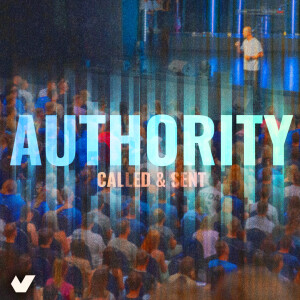 Authority: Called & Sent