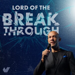Lord Of The Breakthrough
