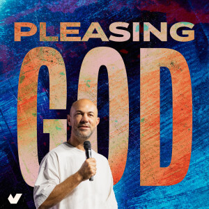 Pleasing God