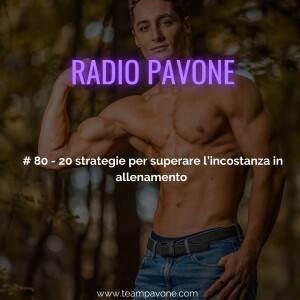 #80 - 20 strategie per superare i momenti di incostanza in allenamento