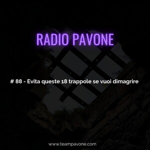 #88 - Evita queste 18 trappole se vuoi dimagrire