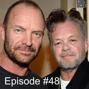Tunesmate Podcast Episode #48 - Top 5 Mellencamp & Sting Songs