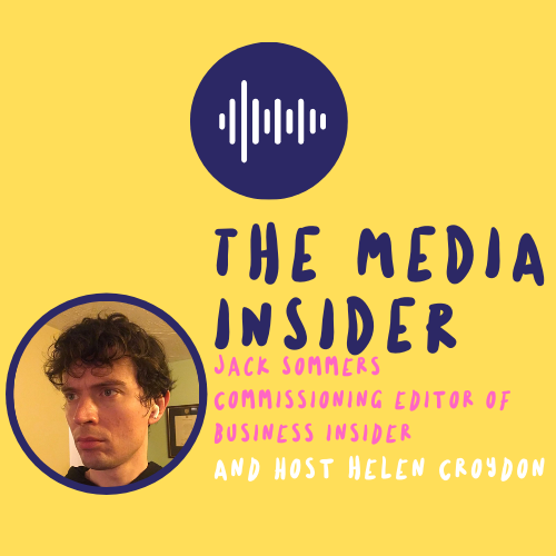 The Media Insider: UK Commissioning Editor of Business Insider, Jack Sommers, discusses how to pitch different types of stories