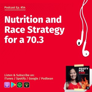 Nutrition & Race Strategy for an IRONMAN 70.3