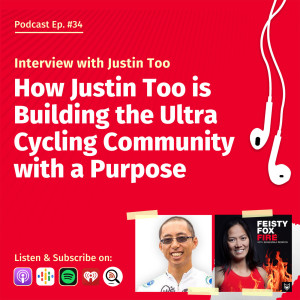 How Justin Too is Building the Ultra Cycling Community with a Purpose - Interview