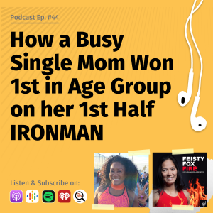 How a Busy Single Mom Won 1st in Age Group on her 1st Half IRONMAN - Interview