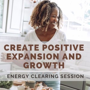 Create Positive Expansion and Growth